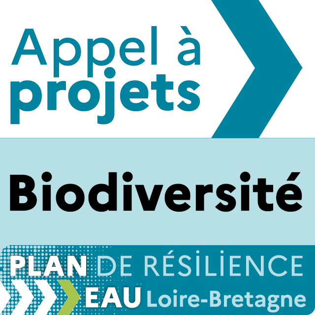 Appel à projets Biodiversité Plade résilience Eau Loire-Bretagne